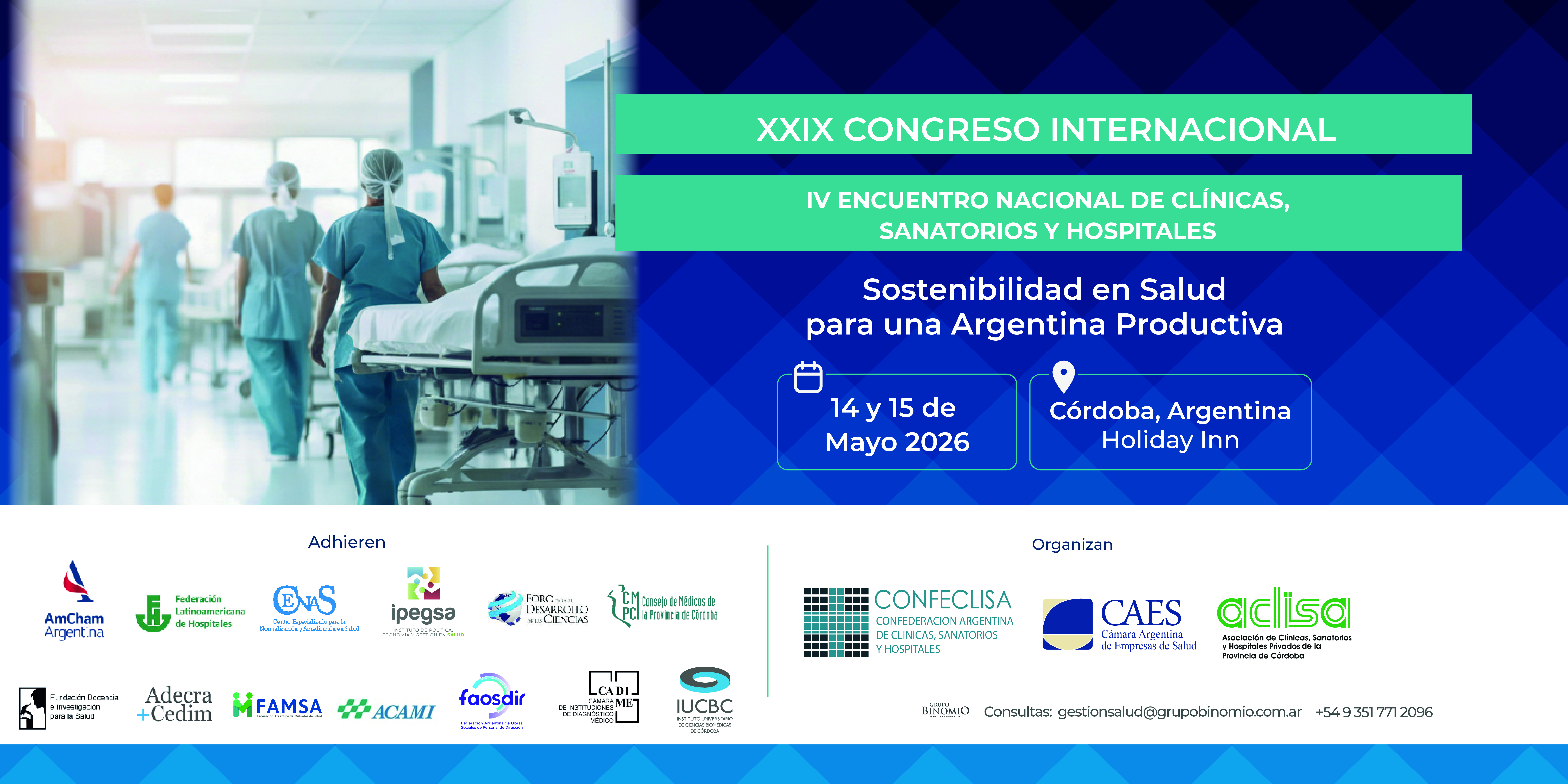 XXIX CONGRESO INTERNACIONAL - IV ENCUENTRO NACIONAL DE CL&Iacute;NICAS, SANATORIOS Y HOSPITALES